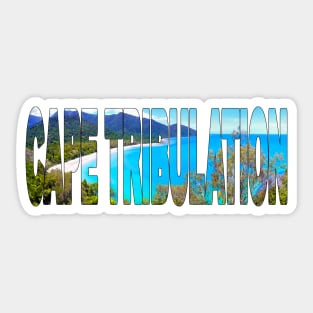 CAPE TRIBULATION - Queensland Australia Beautiful Day Sticker